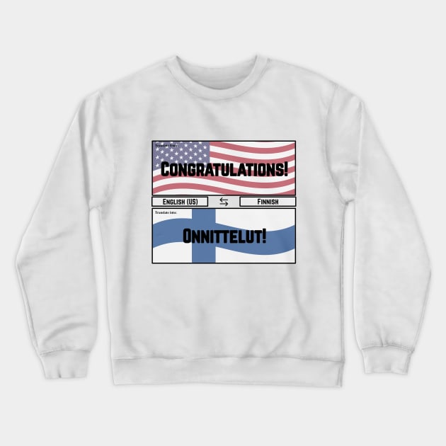 Congratulations! Crewneck Sweatshirt by JFE Designs